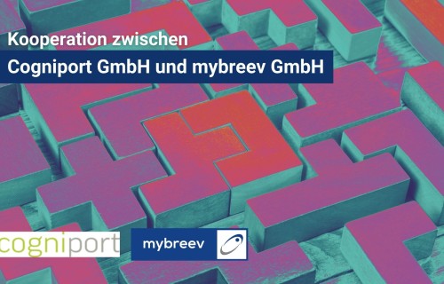 Kooperation zwischen Cogniport GmbH und mybreev GmbH